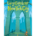 Larry Gets Lost in New York City: (Nyc Books for Kids)