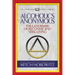 Alcoholics Anonymous (Condensed Classics): The Landmark of Recovery and Vital Living