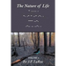 The Nature of Life: Volume 2