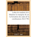 Lettre de madame à Madame la marquise de. sur la formation des estres & la combinaison: infinie des principes