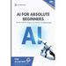 AI For Beginners: Ai for Beginners