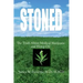 Stoned The Truth About Medical Marijuana and Hemp Oil