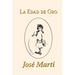 La Edad de Oro