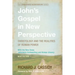 John's Gospel in New Perspective