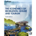The Economics of Recreation, Leisure and Tourism