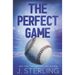 The Perfect Game: A New Adult Romance