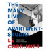 The Many Lives of Apartment-Studio Le Corbusier: 1931-2014
