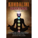 Kundalini Awakening: 5 Books in 1: Expand Mind Power through Chakra Meditation, Psychic Awareness, Enhance Psychic Abilities, Intuition, an