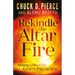 Rekindle the Altar Fire: Making a Place for God's Presence
