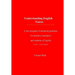 Understanding English Tenses 2nd edition: A new program of advanced grammar for teachers, translators, and students of English