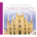 Understanding Christianity