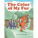 The Color of My Fur