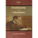 Christianity & Liberalism