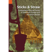 Sticks and Straw: Comparative House Forms in Southern Sudan and Northern Kenya