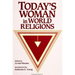Today's Woman in World Religions