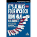 It's Always Four O'Clock / Iron Man