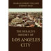 The Herald's History of Los Angeles City