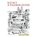Rome: A Pilgrim Guide
