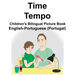 English-Portuguese (Portugal) Time/Tempo Children's Bilingual Picture Book