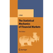 The Statistical Mechanics of Financial Markets