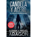 Candela y acero: Un thriller de asesinos en serie