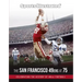Sports Illustrated the San Francisco 49ers at 75