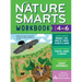 Nature Smarts Workbook, Ages 4-6: Learn about Animals, Soil, Insects, Birds, Plants & More with Nature-Themed Puzzles, Games, Quizzes & Outdoor Scienc
