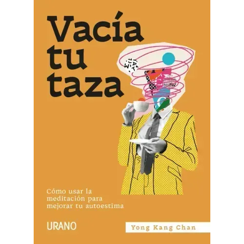 Vacía Tu Taza