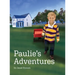 Paulie's Adventures