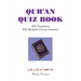 Qur'An Quiz Book: 300 Questions 900 Multiple-Choice Answers (Black & White Edition)