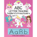 ABC Tracing for Toddlers and Preschoolers: Alphabet Letter Formation and Practice Workbook for Kids Ages 3 - 5 Upper and Lower Case Prep Book for Pre-