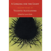 A Longing for the Light: Selected Poems of Vicente Aleixandre