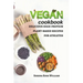 Vegan Cookbook: delicious high-protein plant-based recipes for athletes