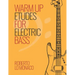 Warm Up Etudes for Electric Bass