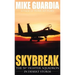 Skybreak: The 58th Fighter Squadron in Desert Storm