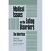 Medical Issues and the Eating Disorders: The Interface