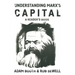 Understanding Marx's Capital: A Reader's Guide