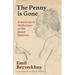 The Penny is Gone: A Soviet Jew's Meditations on the Jewish Question