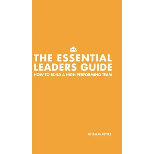 The Essential Leaders Guide
