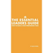 The Essential Leaders Guide