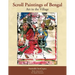 Scroll Paintings of Bengal: Art in the Village