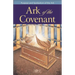 Ark of the Covenant: Purpose and Symbolism of the Ark