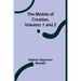The Medals of Creation, Volumes 1 and 2
