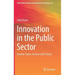 Innovation in the Public Sector: Smarter States, Services and Citizens