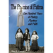 The Promise of Fatima: One Hundred Years of History, Mystery and Faith