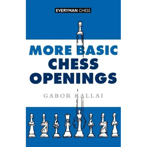More Basic Chess Openings
