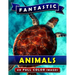 Fantastic Animals: Picture Book Gift for Adults, Seniors and People with Alzheimer's & Dementia. Dementia Activities for Seniors Book.