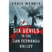 Six Devils In The San Fernando Valley