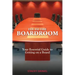 Fly To The Boardroom: Your Essential Guide to Getting on a Board