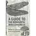 A Guide to the Wonderful World Around Us: Notes on Nature